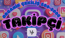 İNSTAGRAM ÇEKİLİŞLİ ORGANİK TAKİPÇİ