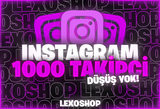 İNSTAGRAM DÜŞÜŞSÜZ 1000 TAKİPÇİ GARANTİLİ