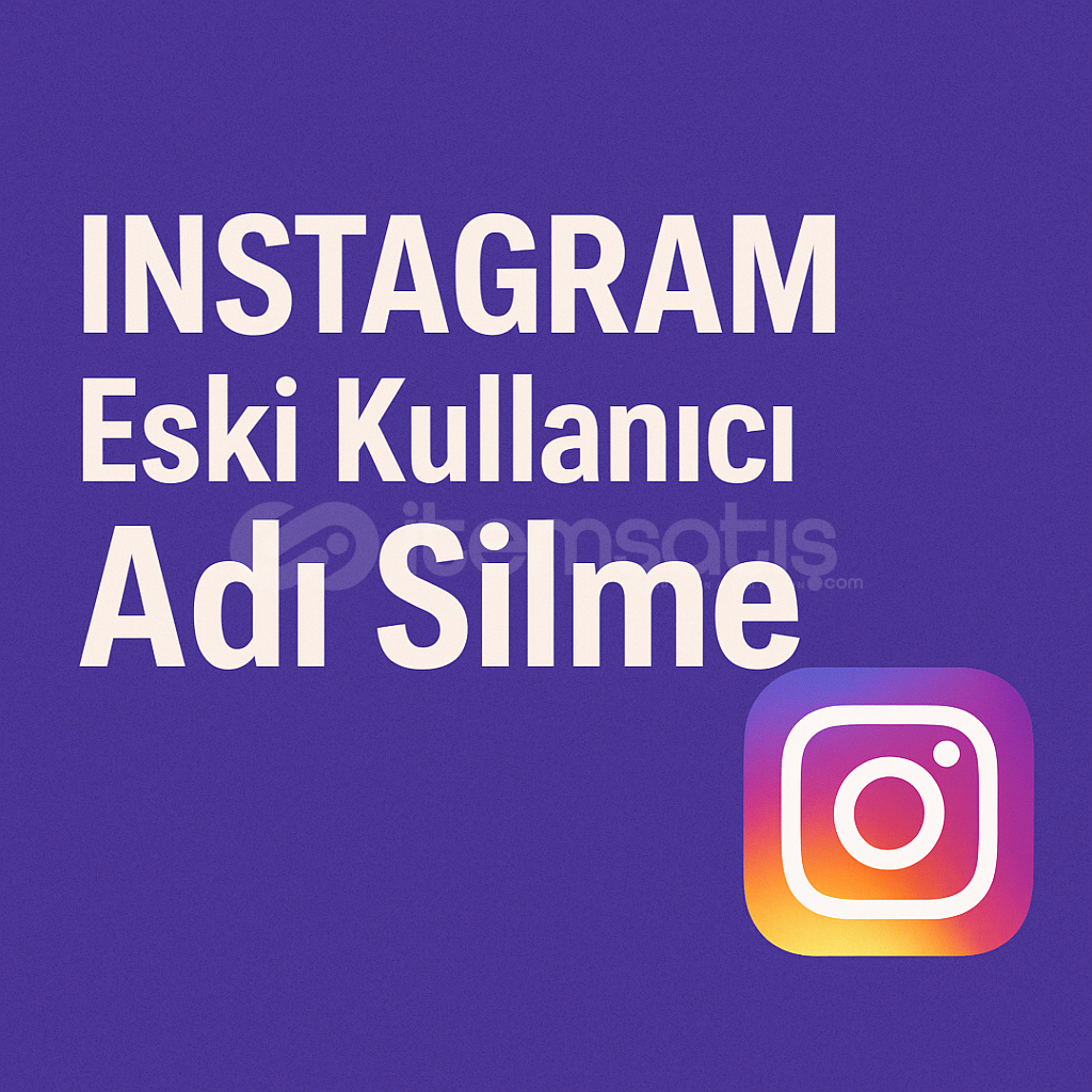 Instagram Eski Kullanıcı Adı Silme Yöntemi ✅ Instagram Eski Kullanıcı Adı Silme Yöntemi ✅