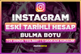 ⭐ INSTAGRAM ESKİ TARİHLİ HESAP BULMA BOT ⭐ ✨