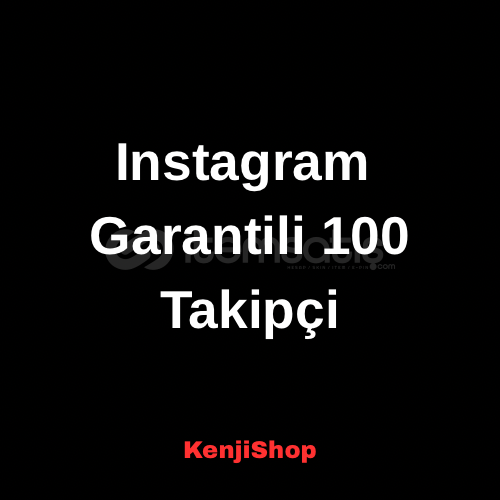 Instagram Garantili 100 Takipçi  Instagram Garantili 100 Takipçi