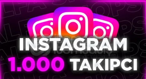 İNSTAGRAM GARANTİLİ 1000 TAKİPÇİ İNSTAGRAM GARANTİLİ 1000 TAKİPÇİ