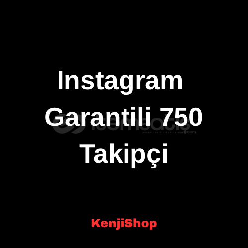 Instagram Garantili 750 Takipçi  Instagram Garantili 750 Takipçi