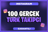 İNSTAGRAM GERÇEK 100 TÜRK TAKİPÇİ ANINDA TESLİM