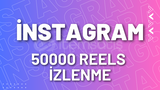 ⭐İnstagram 50000 Global Reels İzlenme⭐