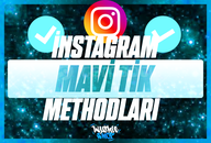 ⭐İNSTAGRAM HESABINIZA MAVİ TİK ALMA METHODLARI⭐