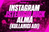 ⭐İNSTAGRAM İSTEDİĞİN KULLANICI ADI ALMA⭐