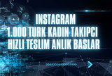  Instagram Kaliteli Türk Kadın 1.000 Takipçi 