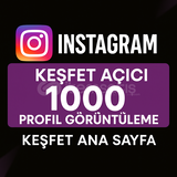 İNSTAGRAM KEŞFET ACICI 1000 PROFİL GÖRÜNTÜLEME