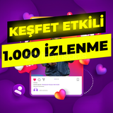 İNSTAGRAM KEŞFET ETKİLİ 1.000 İZLENME 