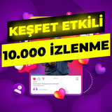 İNSTAGRAM KEŞFET ETKİLİ 10.000 İZLENME 