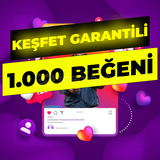 İNSTAGRAM KEŞFET GARANTİLİ 1.000 BEĞENİ