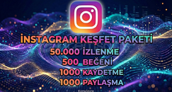 İNSTAGRAM KEŞFET PAKETİ İNSTAGRAM KEŞFET PAKETİ