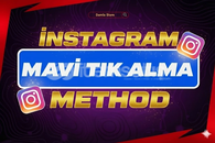 İnstagram Mavi Tik Alma Method