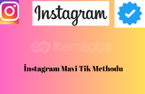 İnstagram Mavi Tik Method