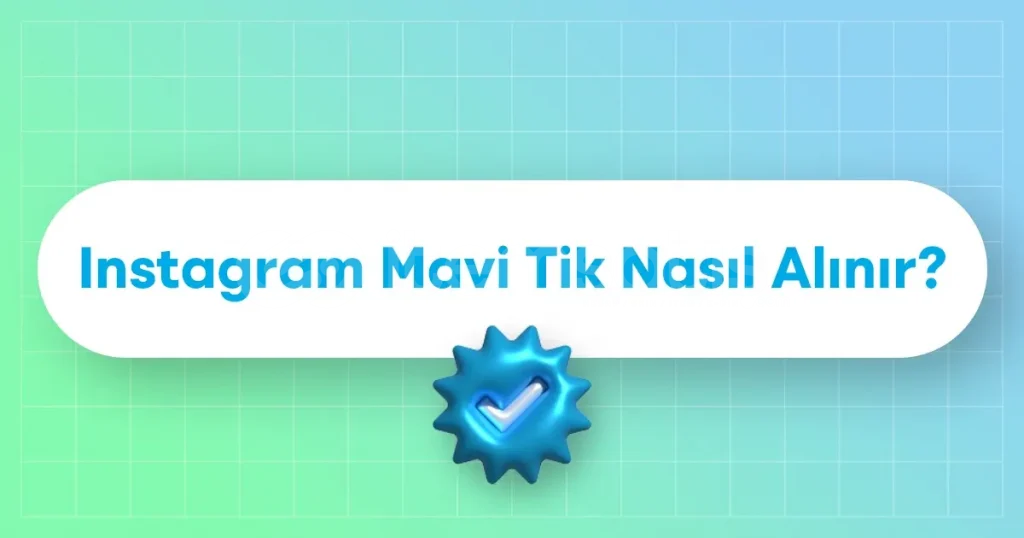 İnstagram Mavi Tik Methodu İnstagram Mavi Tik Methodu