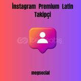 İnstagram Premium Latin Takipçi