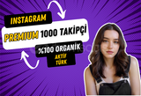 PREMIUM⭐INSTAGRAM 1000 TÜRK TAKİPÇİ %100 GERÇEK