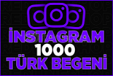İnstagram Türk beğeni 1000
