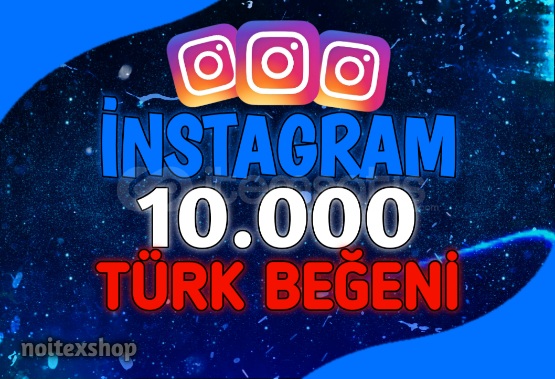 İnstagram 10.000 Türk Beğeni Keşfet İnstagram 10.000 Türk Beğeni Keşfet