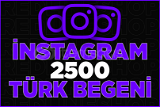 Instagram Türk beğeni 2500