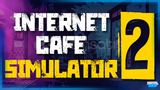 ⭐Internet Cafe Simulator 2 + Garanti