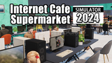 İnternet Cafe & Supermarket Simulator 2024