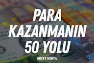 İNTERNETTEN PARA KAZANMANIN 50 YOLU 