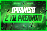 ⭐Ipvanish 2 Yıllık Garanti⭐