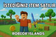 Islands istediğiniz item 