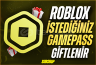 ⭐️İSTEDİĞİNİZ GAMEPASS GİFTLENİR✅HIZLI❤️GÜVENLİ