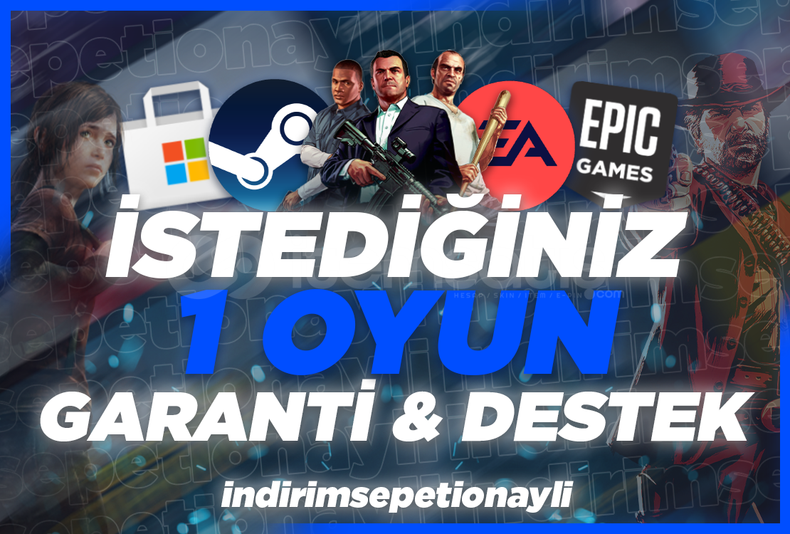 İSTEDİĞİNİZ 1 ADET OYUN + GARANTİ + DESTEK İSTEDİĞİNİZ 1 ADET OYUN + GARANTİ + DESTEK