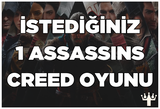 İstediğiniz 1 Assassins Creed Oyunu & Garanti