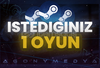 İstediğiniz 1 Oyun + Garanti