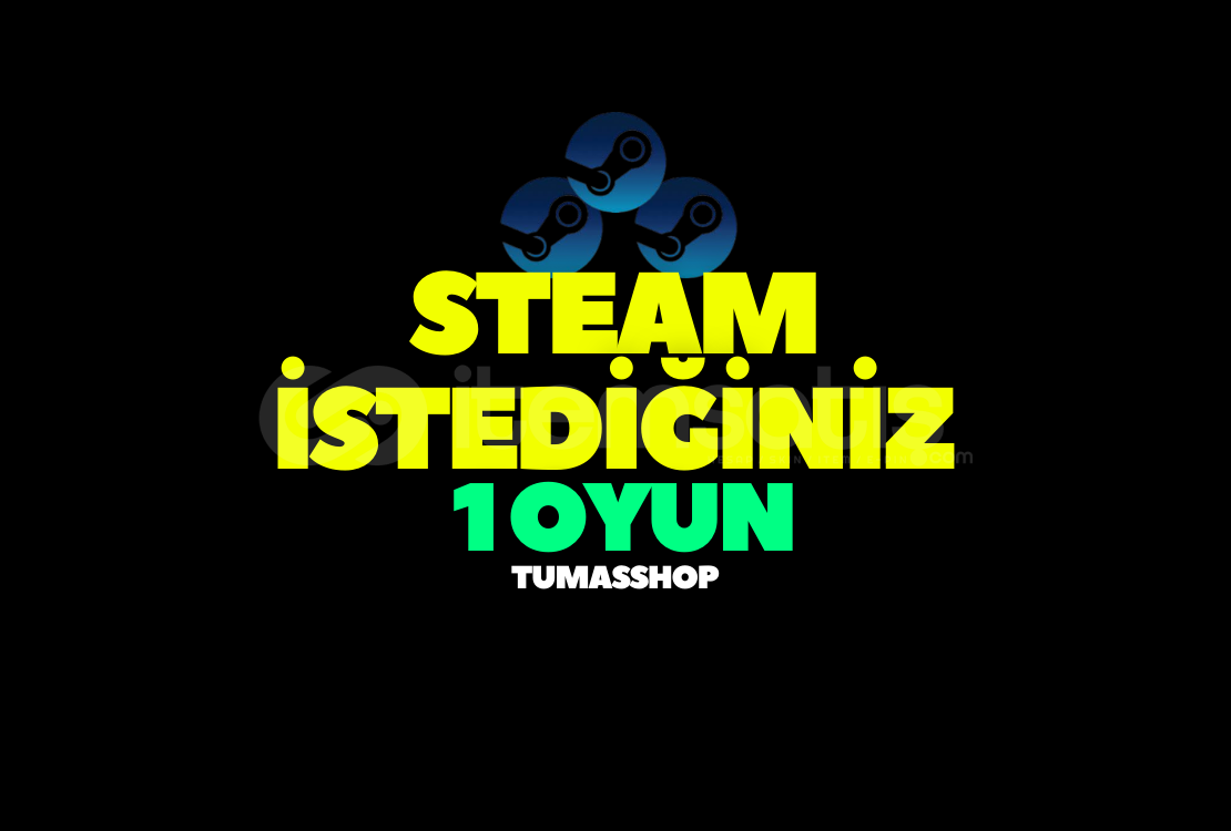 İstediğiniz 1 Oyun + Garanti İstediğiniz 1 Oyun + Garanti