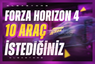 ✨İstediğiniz 10 Araç | Forza Horizon 4✨