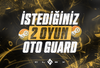 ✨İstediğiniz 2 Oyun | Oto Guard Kod✨