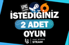 İstediğiniz 2 Oyun + Sınırsız Garanti & Destek