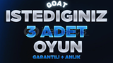  İSTEDİĞİNİZ 3 ADET OYUN + GARANTİ + DESTEK