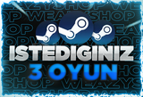 İSTEDİĞİNİZ 3 OYUN ANINDA TESLİMAT/GARANTİ