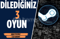 İstediğiniz 3 Oyun + Garanti & Destek İstediğiniz 3 Oyun + Garanti & Destek