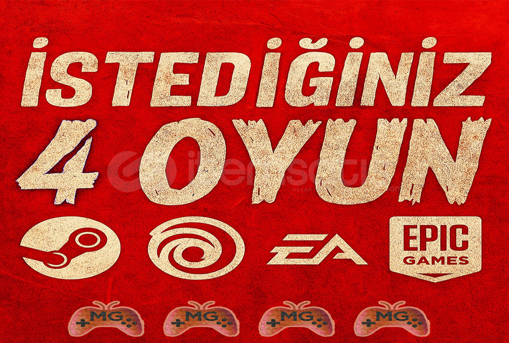 İstediğiniz 4 Oyun + Garanti İstediğiniz 4 Oyun + Garanti