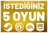 İstediğiniz 5 Oyun + Garanti+ Sınırsız Destek