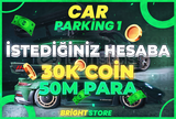 ⭐(İSTEDİĞİNİZ HESABA) 50M PARA + 30K COİN⭐