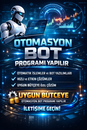 İstediğiniz otomosyon botu 