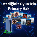 İstediğiniz Oyun İçin Primary Hak + Garanti