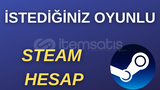 İSTEDİĞİNİZ OYUNLU STEAM HESABI