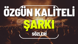 İSTEDİĞİNİZ TARZDA ÖZGÜN ŞARKI SÖZÜ