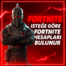 İSTEĞE GÖRE FORTNİTE HESABI BULUNUR