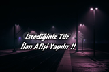 İsteğe Özel Mağaza Afiş Yapılır